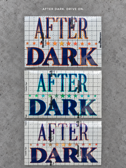 After Dark vinyl decal in three colours A, B and C under transfer tape on grey concrete